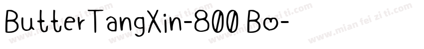 ButterTangXin-800 Bo字体转换